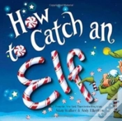 Capa do artigo How To Catch An Elf
