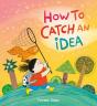How To Catch An Idea - Preview