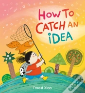 Capa do artigo How To Catch An Idea