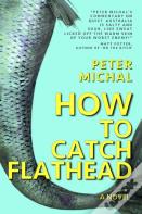 How To Catch Flathead