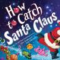 How To Catch Santa Claus - Preview
