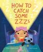 How To Catch Some Zzzs - Preview