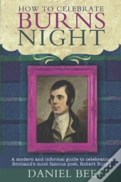 How To Celebrate Burns Night
