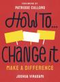 How To Change It - Preview