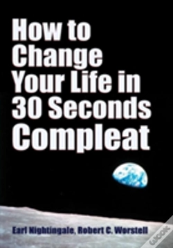 Capa do artigo How To Change Your Life In 30 Seconds - Compleat