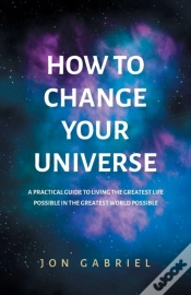 Capa do artigo How To Change Your Universe