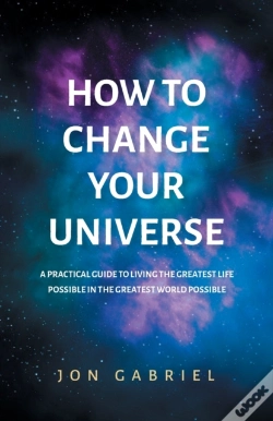 Capa do artigo How To Change Your Universe