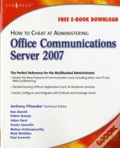 Capa do artigo How To Cheat At Administering Office Communications Server 2007