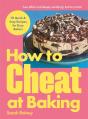 How To Cheat At Baking - Preview