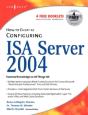 How To Cheat At Configuring Isa Server 2004 - Preview