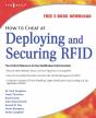 How To Cheat At Deploying And Securing Rfid - Preview
