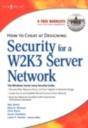 How To Cheat At Designing Security For A Windows Server 2003 Network - Preview