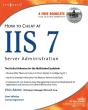 How To Cheat At Iis 7 Server Administration - Preview