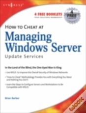 Capa do artigo How To Cheat At Managing Windows Server Update Services