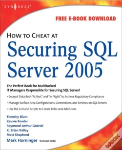 Capa do artigo How To Cheat At Securing Sql Server 2005