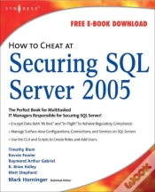 Capa do artigo How To Cheat At Securing Sql Server 2005