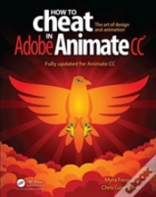 Capa do artigo How To Cheat In Adobe Animate Cc