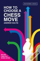 How To Choose A Chess Move