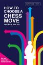 How To Choose A Chess Move - Preview