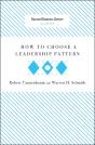 How To Choose A Leadership Pattern - Preview