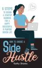 How To Choose A Side Hustle - Preview