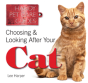 How To Choose And Care For Your Cat - Preview