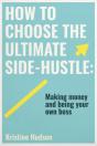 How To Choose The Ultimate Side-Hustle - Preview