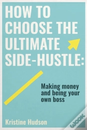 Capa do artigo How To Choose The Ultimate Side-Hustle