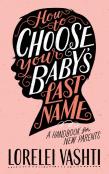 How To Choose Your Baby'S Last Name