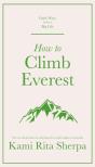 How To Climb Everest - Preview