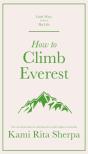 How To Climb Everest - Preview