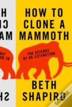 How To Clone A Mammoth