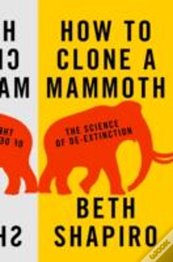 Capa do artigo How To Clone A Mammoth