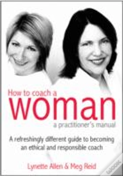 Capa do artigo How To Coach A Woman - A Practitioners Manual