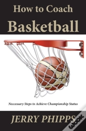 How To Coach Basketball