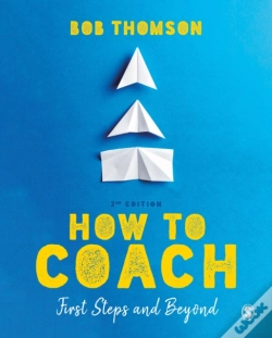 Capa do artigo How To Coach: First Steps And Beyond