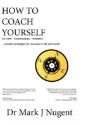 How To Coach Yourself - Preview