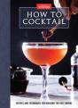 How To Cocktail - Preview