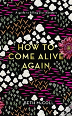 Capa do artigo How To Come Alive Again