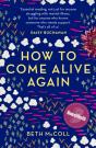 How To Come Alive Again - Preview