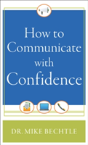 How To Communicate With Confidence - Preview