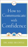 How To Communicate With Confidence