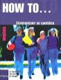 How To... Communiquer Au Quotidien - Preview