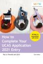 How To Complete Your Ucas Application 2021 Entry - Preview