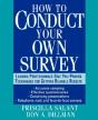 How To Conduct Your Own Survey - Preview
