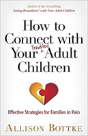 How To Connect With Your Troubled Adult - Preview