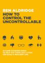 How To Control The Uncontrollable - Preview