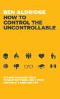 How To Control The Uncontrollable - Preview