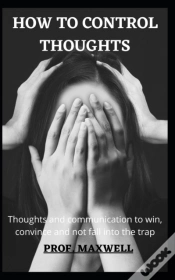 Capa do artigo How To Control Thoughts
