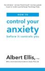 How To Control Your Anxiety - Preview